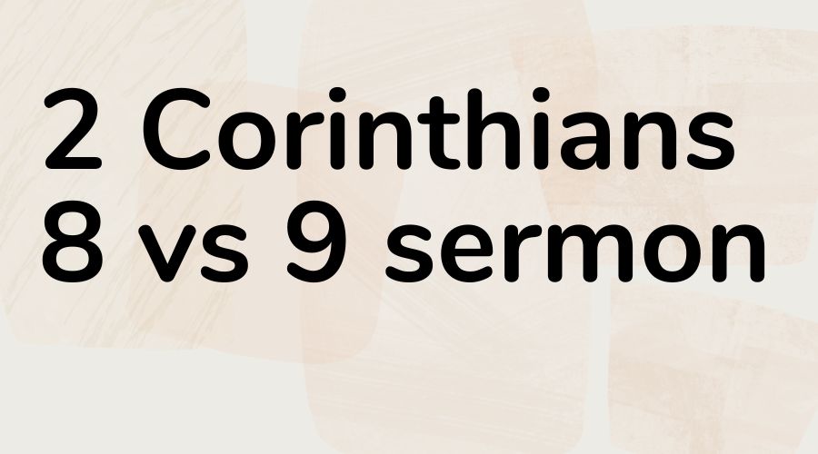 2 corinthians 8 vs 9 sermon
