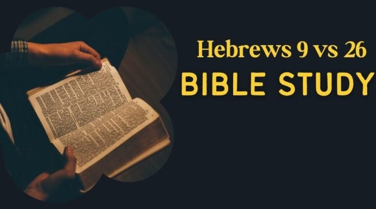 Hebrews 9 vs 26 Bible Study 6 Hebrews 9 Vs 26 Bible Study